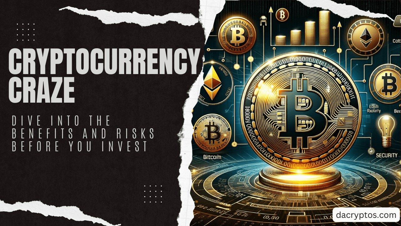 Digital art for 'Cryptocurrency Craze' article featuring a central golden coin with Bitcoin, Ethereum, and Litecoin symbols. The left side shows rising graphs and security icons for benefits; the right side has falling graphs, caution signs, and a hacker silhouette for risks.