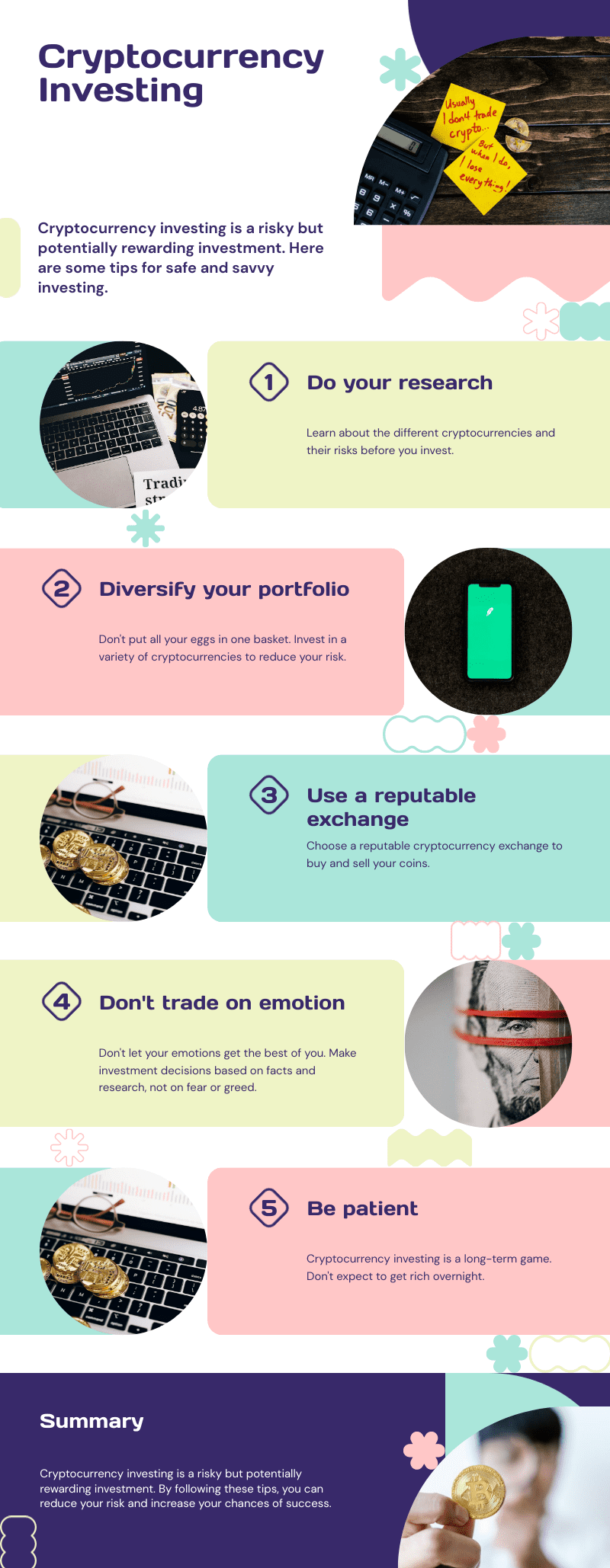 Infographic titled 'Cryptocurrency Investing' offers tips: Do your research, Diversify your portfolio, Use a reputable exchange, Don't trade on emotion, and Be patient. It emphasizes informed and cautious investment with simple icons and brief points.