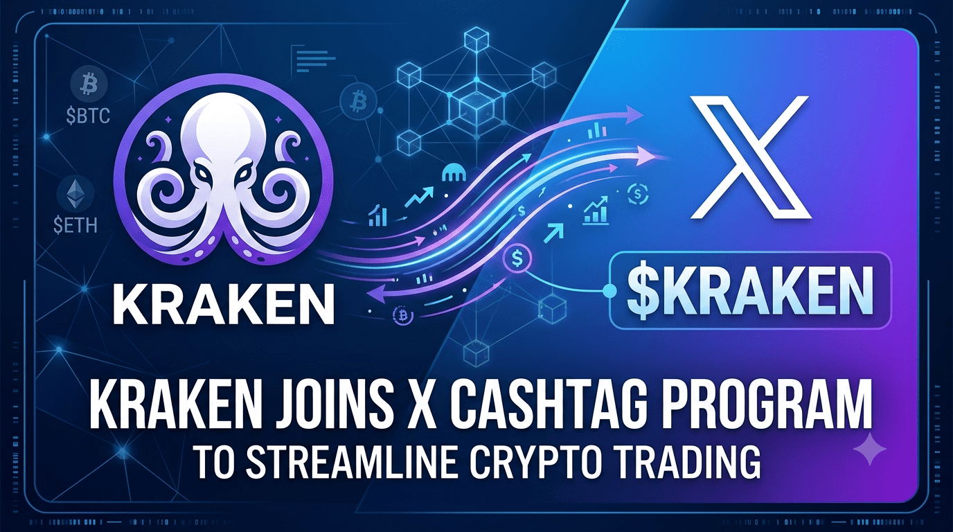 Kraken Joins X Cashtag Program to Streamline Crypto Trading